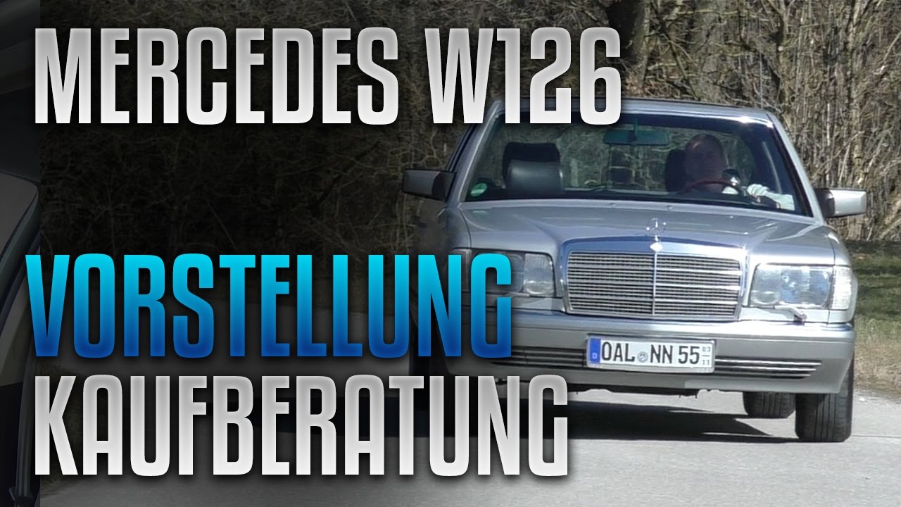 The BM – Mercedes S-Klasse (W126) von 1990 – Vorstellung & Kaufberatung