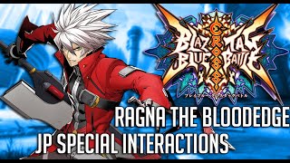 BlazBlue: Cross Tag Battle - Ragna's Special Interactions (JP)
