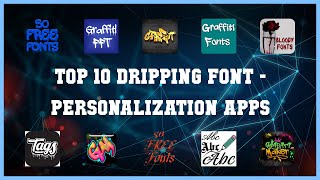Top 10 Dripping Font Android Apps screenshot 5