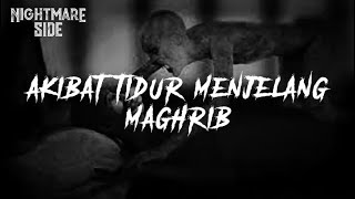 AKIBAT TIDUR MENJELANG MAGHRIB (NIGHTMARE SIDE  2020) - ARDAN RADIO