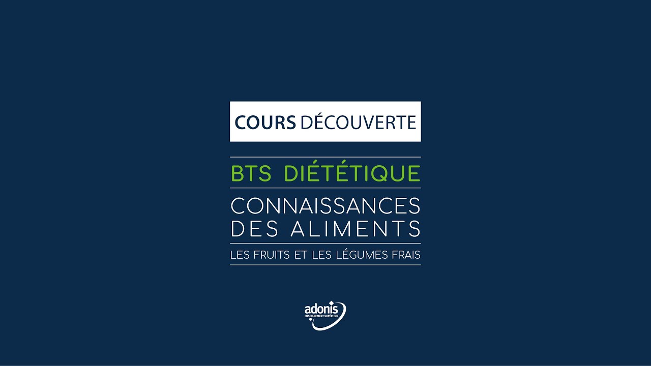 BTS Diététique - Connaissances des aliments - YouTube