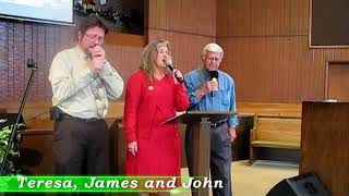 Teresa, James and John   (Because He Lives)