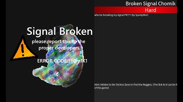 How to get Broken Signal Chomik