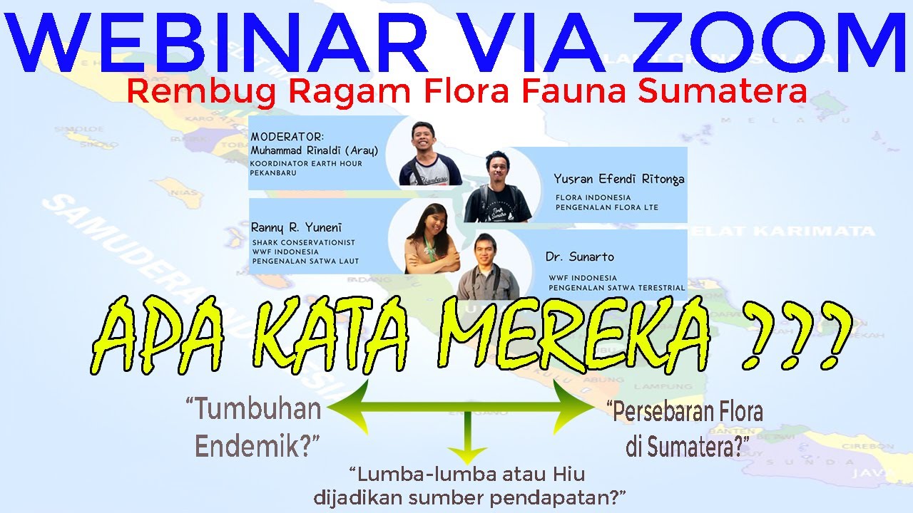 Webinar: Rembug Ragam Flora Fauna Sumatera || Bersama WWF - EARTH HOUR