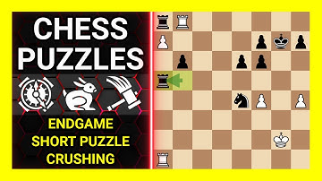 Chess Puzzles to Practice. Themes: Endgame, Short puzzle, Crushing. Learn Chess