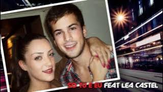 David Carreira - Só tu e eu feat Lea Castel