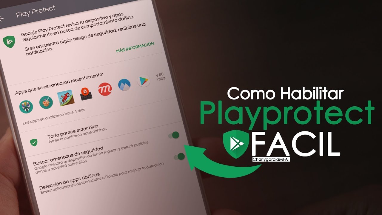 Habilitar Google PLAY PROTECT Para Cualquier ANDROID Analiza