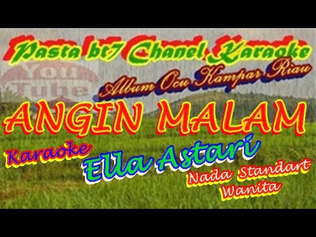 ANGIN MALAM   ELLA ASTARI  ND STANDART   [Karaoke] class=
