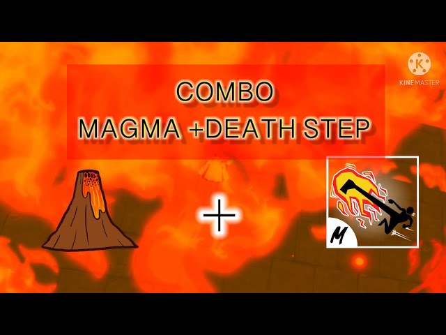 Combo Oneshot With Magma Awakening And Death Step