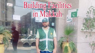Building facilities and inspection for hujjaj in Makkah/hajj ki tayari/haji ki makkah me rehaish.