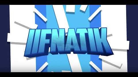 iiFNaTiK New Intro!