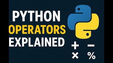 Python Operators Explained | Arithmetic, Logical, Bitwise & More (Beginner Friendly)