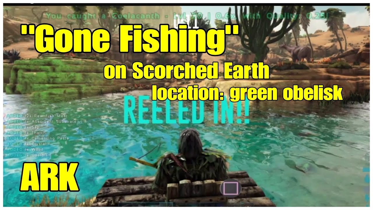 Fishing Scorched Earth Ark Loot System By Green Obelisk Oasis Youtube