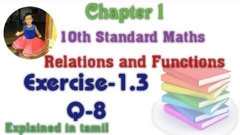 10th std maths New Syllabus(T.N)2020 Chapter-1 (Relations and Functions) Exercise-1.3 Question 8