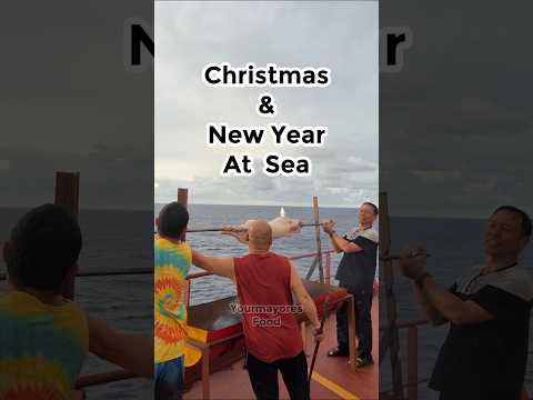 Christmas and New Year At Sea #OFW #SEAMAN #christmas #newyear