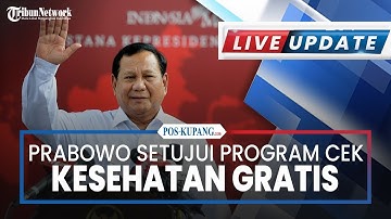 🔴LIVE: Presiden Prabowo Setujui Program Cek Kesehatan Gratis Mulai 10 Februari 2025