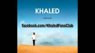 Khaled  Elle Est Partie - 2012