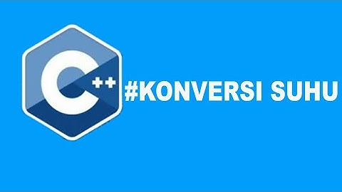 belajar c++|konversi suhu
