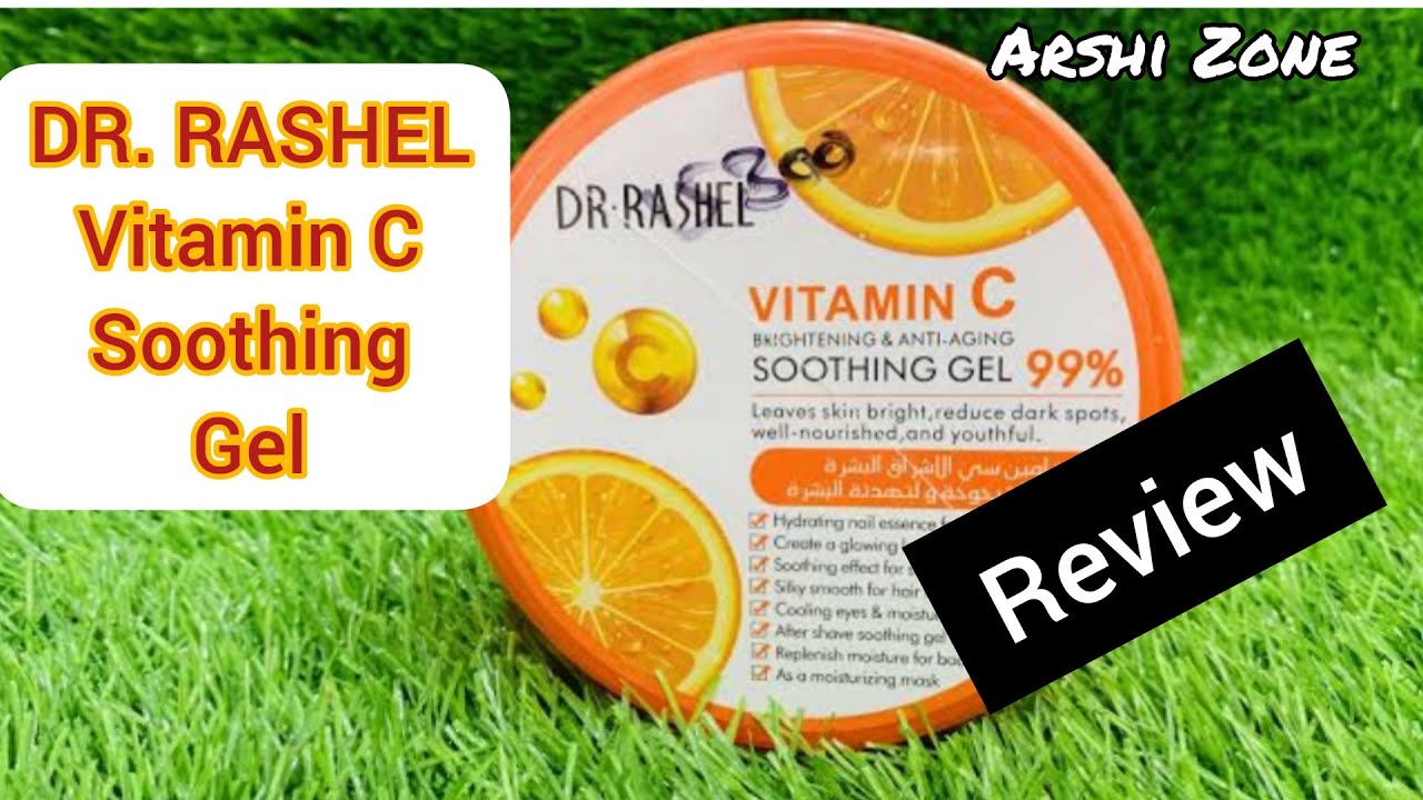 Dr Rashel Vitamin C Soothing Gel 99 Brightening and Anti Aging Review