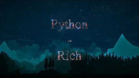 Python - Rich Intro