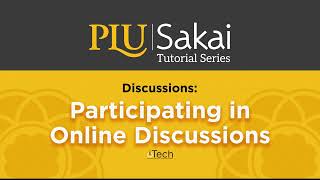 Sakai Discussions: Participating in Discussions
