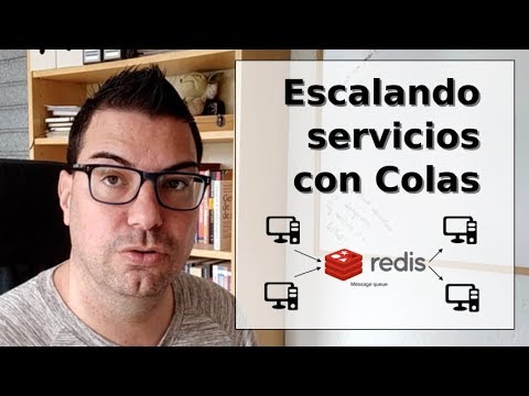 Escalando servicios con Colas + Redis