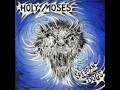 Holy Moses - Space Clearing