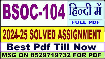 BSOC 104 solved assignment 2024-25 || bsoc 104 solved assignment 2025 in Hindi || ignou bsoc104