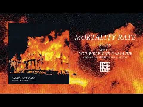 MORTALITY RATE - Roses (Official Audio)