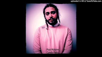 Thumbnail of Post Malone - Candy Paint (Chopped & Screwed / Slowed Down Remix)