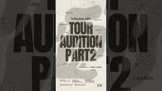 2026 THEBLACKLABEL TOUR AUDITION Part 2