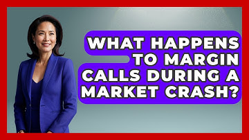 What Happens To Margin Calls During A Market Crash? - Stock and Options Playbook