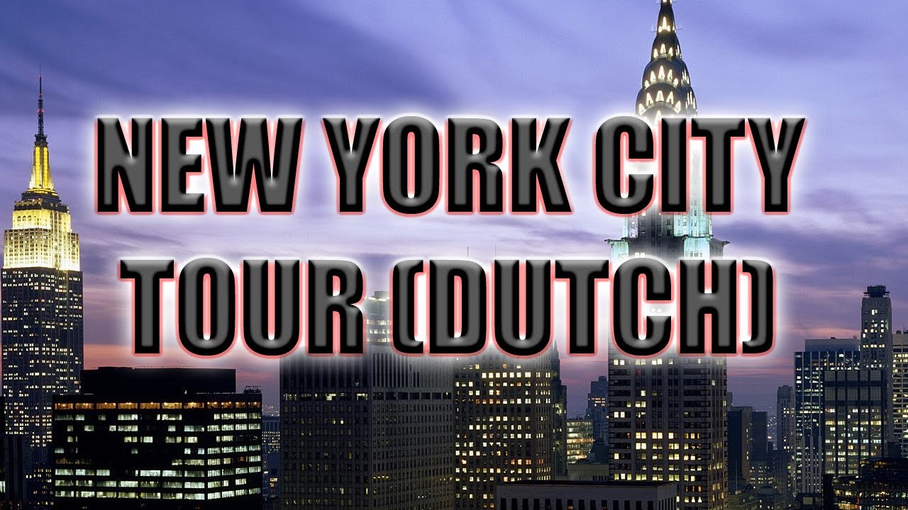 New York City Tour (Dutch)