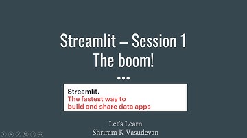 1. Streamlit  - Introduction, installation and launch
