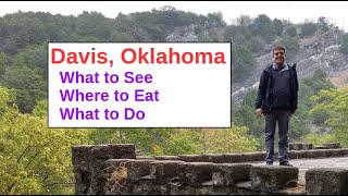 Davis, Oklahoma. Turner Falls, Oklahoma. What to See, Where to Eat, What to Do