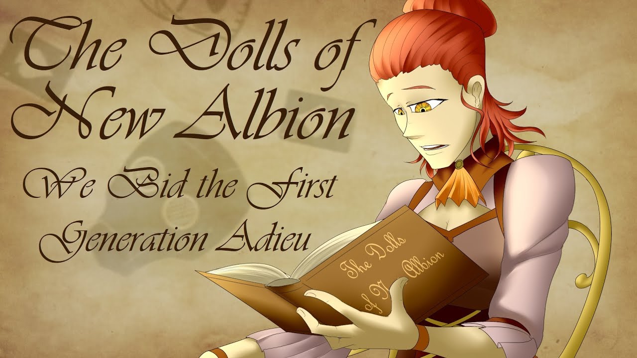 The Dolls of New Albion We Bid The First Generation Adieu (Lyrics