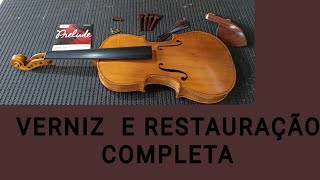 TROCA DE VERNIZ E RESTAURAÇÃO COMPLETA EM VIOLINO EAGLE