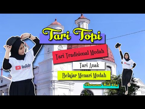 TARI TOPI SAYA - KELAS A KELOMPOK 2