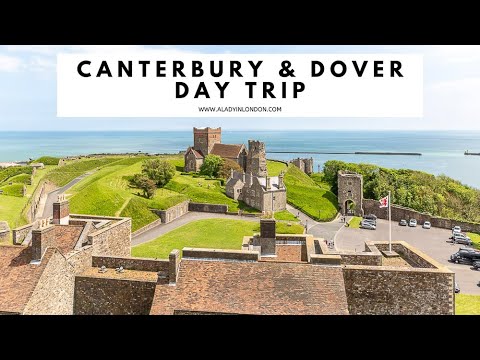 CANTERBURY AND DOVER DAY TRIP FROM LONDON | Canterbury Cathedral | Dover Castle | White Cliffs