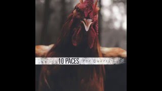 10 Paces The Quarry Full EP