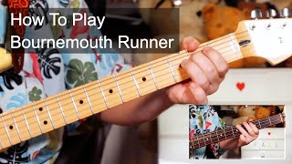 &#39;Bournemouth Runner&#39; The Fall Guitar &amp; Bass Lesson