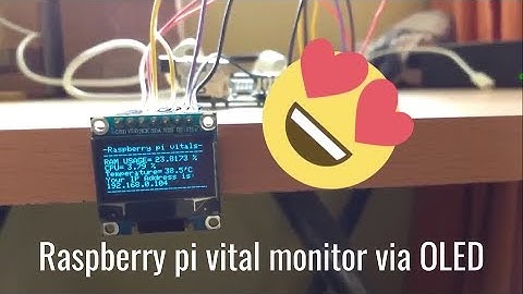 miniProject #20: Raspberry pi vital monitor via OLED