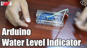 How To: Arduino based Water Level Sensor - Tutorial