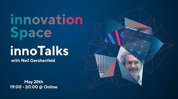 innoTalk with Neil Gershenfeld