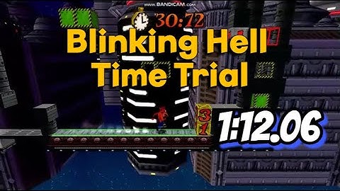 Blinking Hell Time Trial: 1:12.06 (Crash Bandicoot - Back In Time)