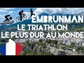 Embrunman  le triathlon longue distance le plus dur au monde 