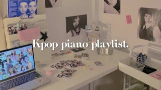 Kpop piano study playlist (blackpink, newjeans, ive...)