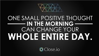 Sales motivation quote: One small positive thought in the morning can change your whole entire day. screenshot 5