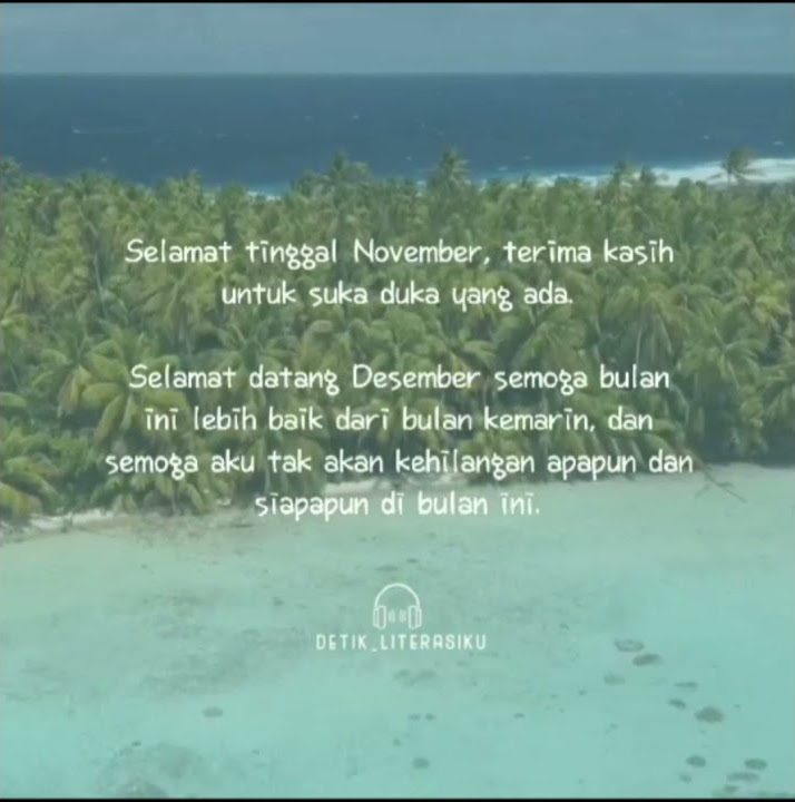 Story wa keren, buat bulan december|| detik literasi