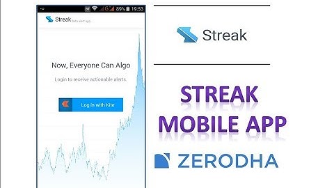 Streak zerodha android mobile app for algo trading alert notification and to check positions